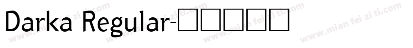 Darka Regular字体转换